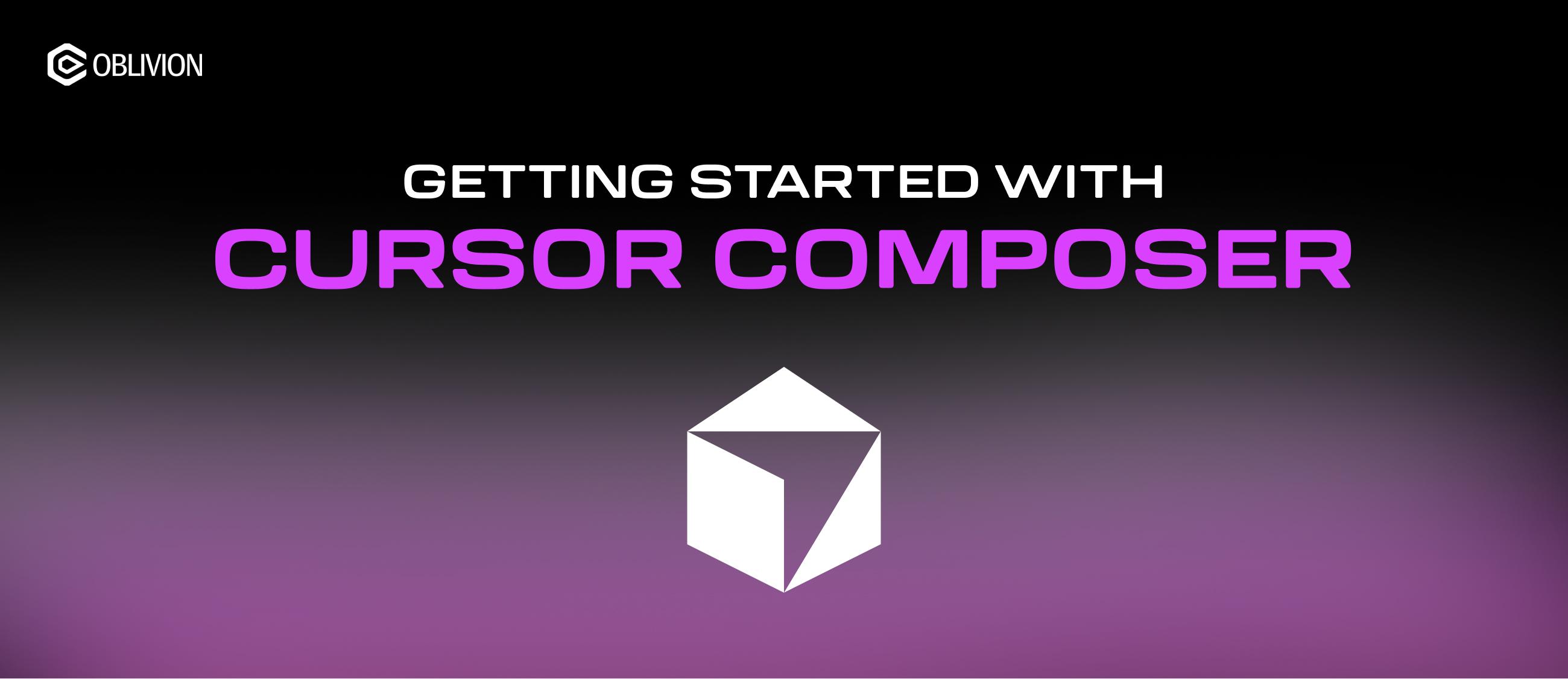 Getting Started with Cursor's Composer: A Developer's Guide